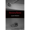 Desire/Love - Paperback