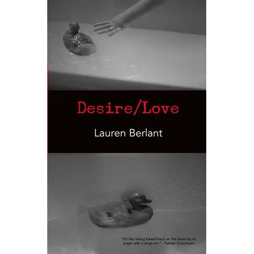 Desire/Love - Paperback