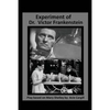 The Experiments of Dr. Victor Frankenstein: A Play Based on the novel by Mary Sh - Paperback
