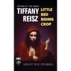 Little Red Riding Crop: Adult Toy Stories - Paperback