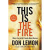 This Is the Fire - Paperback