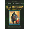 Bran Mak Morn: The Last King - Paperback