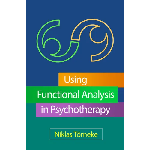 Using Functional Analysis in Psychotherapy - Hardcover