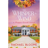 The Whisper in Wind: A Poppy Creek Novel - Paperback