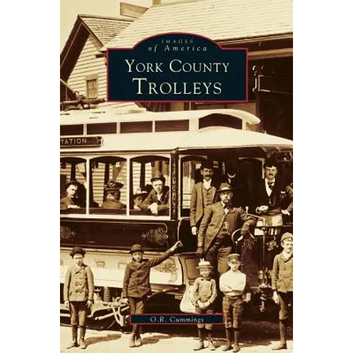 York County, Trolleys - Hardcover