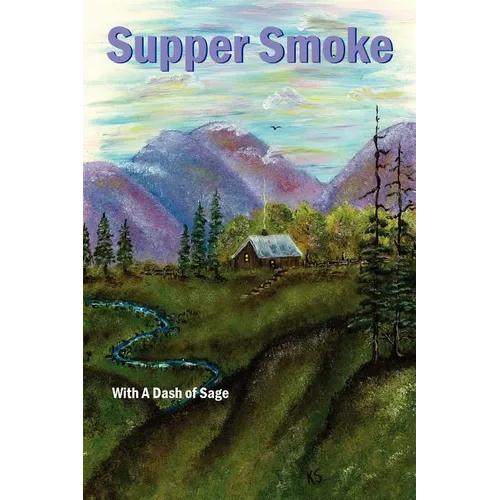 Supper Smoke - Paperback