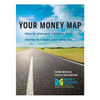 Your Money Map-How to Plan and Organize Your Money to Create Your Ideal Life - Paperback
