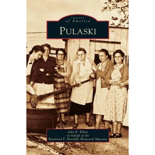 Pulaski - Hardcover