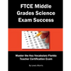 FTCE Middle Grades Science Exam Success: Master the Key Vocabulary of the Florida Teacher Certification Exam - Paperback