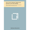 The Cattle Barons' Rebellion Against Law And Order: First Eyewitness Accounts Of The Johnson County War In Wyoming, 1892 - Hardcover