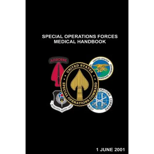 Special Operations Forces Medical Handbook - Paperback