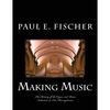 Making Music: The history of the organ and piano industries in Erie, Pennsylvania - Paperback