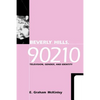 Beverly Hills, 90210: Television, Gender and Identity - Paperback