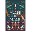 A Spark of Magic - Paperback