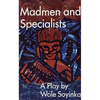 Madmen and Specialists - Paperback