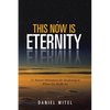 This Now is Eternity: 21 Ancient Meditations for Awakening to Whom You Really Are - Paperback