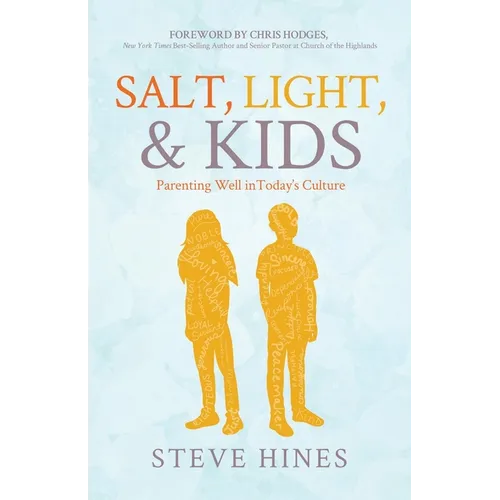 Salt, Light, & Kids - Paperback