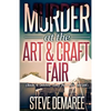 Murder at the Art & Craft Fair - Paperback
