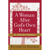 A Woman After God's Own Heart--A Devotional - Hardcover