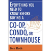 A Everything You Need to Know Before Buying a Co-Op, Condo, or Townhouse (Special) - Paperback