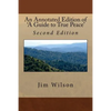 An Annotated Edition of 'A Guide to True Peace': Second Expanded and Corrected Edition - Paperback