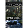 Ozark Retreat - Paperback