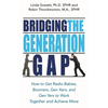 Bridging the Generation Gap - Paperback