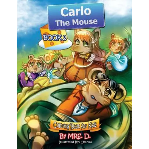 Carlo the Mouse: Coloring & Activity Kids Book 2 - Paperback