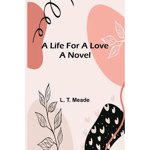 A Life For a Love - Paperback