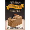 Persian Desserts Recipes - Paperback