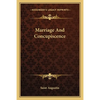 Marriage And Concupiscence - Paperback