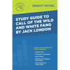 Study Guide to Call of the Wild and White Fang by Jack London - Paperback