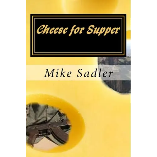 Cheese for Supper - Paperback