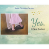 Yes, I Can Dance - Hardcover