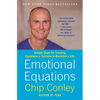 Emotional Equations: Simple Steps for Creating Happiness + Success in Business + Life - Paperback