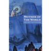 Mother of the World - Paperback