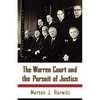 The Warren Court and the Pursuit of Justice - Paperback