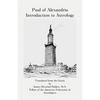 Paul of Alexandria: Introduction to Astrology - Paperback