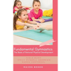 Fundamental Gymnastics - Hardcover
