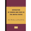 Separation of Church and State in the United States - Paperback