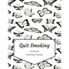 Quit Smoking: 12 Month Color Tracker - Paperback