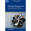 Strategic Engagement: Practical Tools to Raise Morale and Increase Results: Core Activities - Paperback
