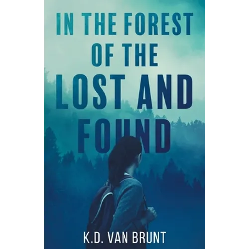 In the Forest of the Lost and Found - Paperback