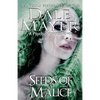 Seeds of Malice: A Psychic Visions novel - Paperback