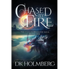 Chased by Fire - Paperback
