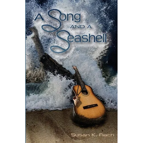 A Song and a Seashell - Paperback