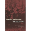 Experience and Expression: Women, the Nazis, and the Holocaust - Paperback