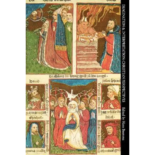 Imagination and Interpretation: Christian Perspectives - Paperback