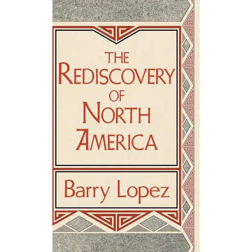 Rediscovery of North America - Hardcover