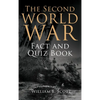 The Second World War Fact and Quiz Book - Hardcover